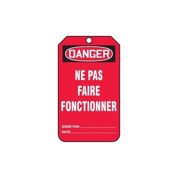 Accuform French Safety Tags, DANGER NE PAS FAIRE FONCTIONNER, 5.75in x 3.25in, PF-Cardstock, 25PK TCF004CTP - main